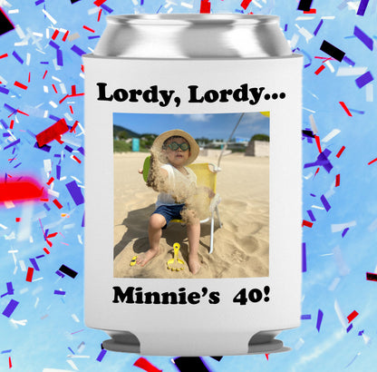 Example of 40th birthday koozie